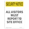 Signmission OSHA Security Sign, 10" Height, Visitors Must Report To Office, Portrait, SN-D-V-11774 OS-SN-D-710-V-11774 - alternate 1